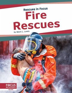 Fire Rescues - Lewis, Mark L
