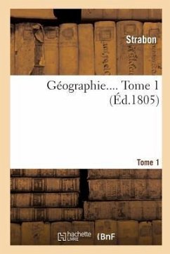 Géographie.... Tome 1 - Strabon