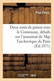 Deux Mois de Prison Sous Le Commune