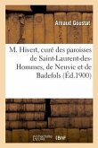 M. Hivert, Curé Des Paroisses de Saint-Laurent-Des-Hommes, de Neuvic Et de Badefols