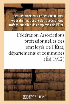 Fédération Associations Professionnelles Des Employés de l'État, Départements Et Communes - Fédération Nationale Des Associations Pr