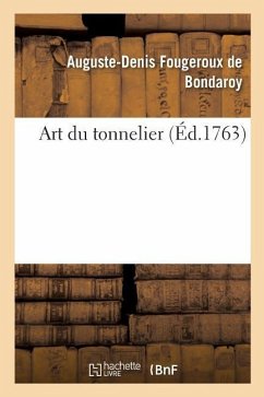 Art Du Tonnelier - Fougeroux De Bondaroy, Auguste-Denis