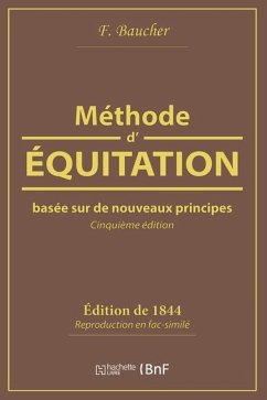 Méthode d'Équitation Basée Sur de Nouveaux Principes