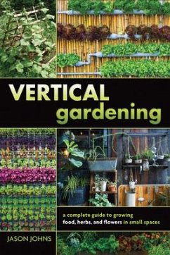 Vertical Gardening - Johns, Jason