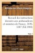 Recueil Des Instructions Données Aux... - Bild 1