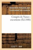 Congrès de Nancy: Excursions