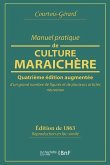 Manuel Pratique de Culture Maraichère