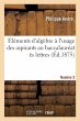 Éléments d'Algèbre À l'Usage Des... - Bild 1