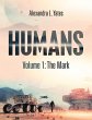 Humans: Volume 1: The Mark (eBook, ePUB) - Bild 1