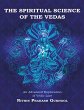 The Spiritual Science of the Vedas: An... - Bild 1