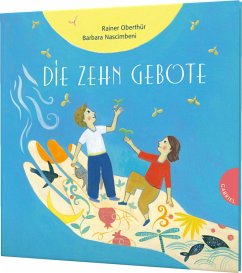 Die Zehn Gebote - Oberthür, Rainer