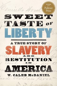 Sweet Taste of Liberty (eBook, ePUB) - McDaniel, W. Caleb