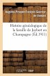 Histoire Généalogique de la Famille... - Bild 1