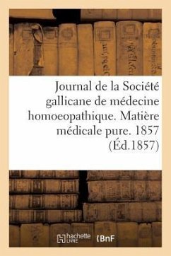 Journal de la Société Gallicane de Médecine Homoeopathique. Matière Médicale Pure. 1857 - Moor