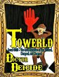 Towerld Level 0018: The Lost Paradise... - Bild 1