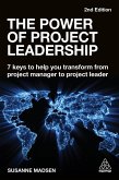 The Power of Project Leadership (eBook, ePUB)