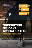 Supporting Student Mental Health in Higher Education (eBook, ePUB)