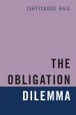 The Obligation Dilemma (eBook, ePUB)