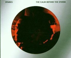 The Calm Before The Storm - Sparks