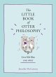 The Little Book of Otter Philosophy... - Bild 1