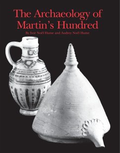 Archaeology of Martin's Hundred (eBook, ePUB) - Hume, Audrey Noel