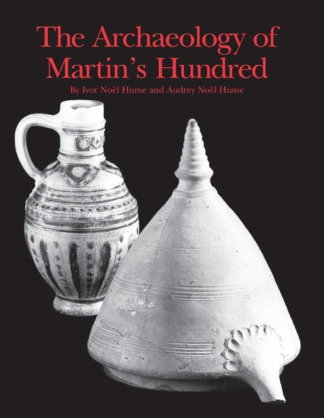 Archaeology of Martin's Hundred (eBook, ePUB)