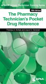 The Pharmacy Technician's Pocket Drug Reference, 10e (eBook, ePUB)
