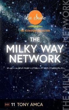 The Milky Way Network (eBook, ePUB) - Amca, Tony
