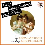 I Was Jane Austen's Best Friend (Unabridged) (MP3-Download)