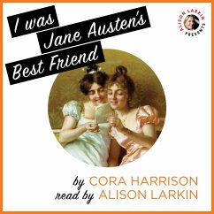 I Was Jane Austen's Best Friend (Unabridged) (MP3-Download) - Harrison, Cora