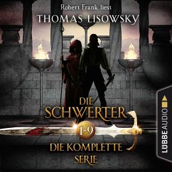 Die Schwerter - Die High-Fantasy-Reihe, Sammelband 1-9 (MP3-Download) - Lisowsky, Thomas