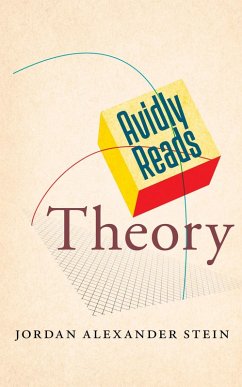 Avidly Reads Theory (eBook, ePUB) - Stein, Jordan Alexander
