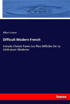 Difficult Modern French - Leune, Albert