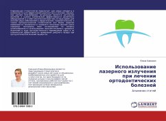 Cover Ispol'zowanie lazernogo izlucheniq pri lechenii ortodonticheskih boleznej