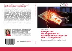 Integrated Management of Planned Investment in the IT companies Integrated Management of Planned Investment in the IT companies