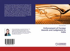 Enforcement of Foreign Awards and Judgments in India - Kulshrestha, Sony