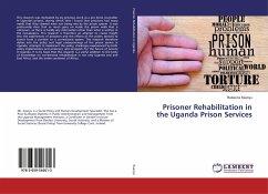 Prisoner Rehabilitation in the Uganda Prison Services - Ssanyu, Rebecca