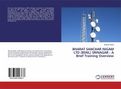 BHARAT SANCHAR NIGAM LTD (BSNL) SRINAGAR : A Brief Training Overview