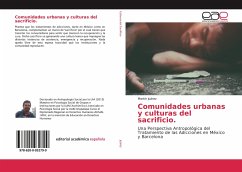 Comunidades urbanas y culturas del sacrificio.