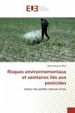 Risques environnementaux et sanitaires liés aux pesticides