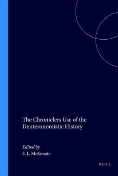 The Chroniclers Use of the Deuteronomistic History