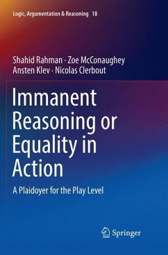 Immanent Reasoning or Equality in Action - Rahman, Shahid;McConaughey, Zoe;Klev, Ansten