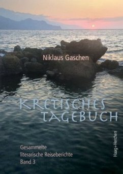 Kretisches Tagebuch - Gaschen, Niklaus