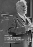 Enrique Dussel¿s Ethics of Liberation