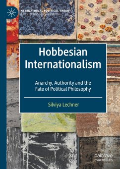 Hobbesian Internationalism - Lechner, Silviya