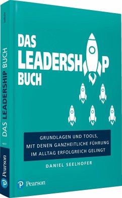 Das Leadership Buch - Seelhofer, Daniel