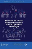 Teachers as Tutors: Shadow Education Market Dynamics in Georgia