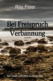 Bei Freispruch Verbannung