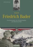 Major Friedrich Bader