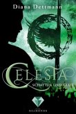 Schatten und Glut / Celesta Bd.3